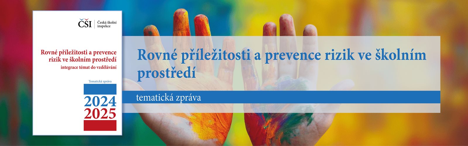 Tematická zpráva - Rovné příležitosti a prevence rizik ve školním prostředí