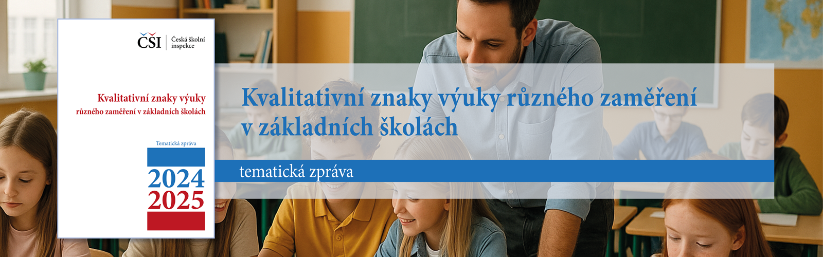 Kvalitativní znaky výuky různého zaměření v základních školách